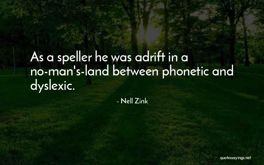 Phonetic Quotes By Nell Zink