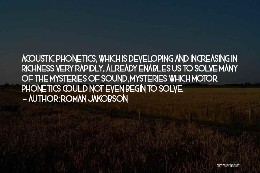 Phonetics Quotes By Roman Jakobson