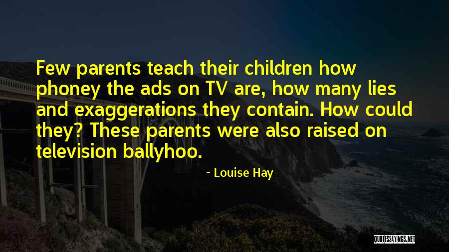 Phoney Quotes By Louise Hay Phoney Quotes By Louise Hay