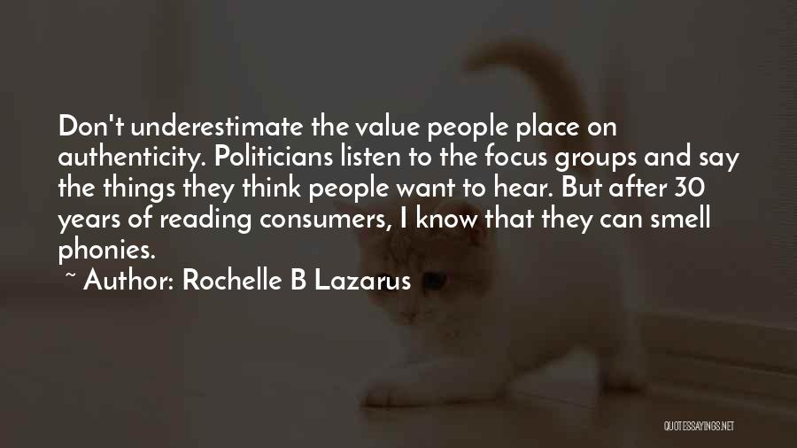 Phonies Quotes By Rochelle B Lazarus