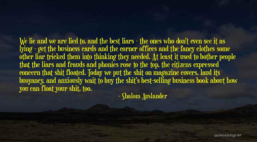 Phonies Quotes By Shalom Auslander