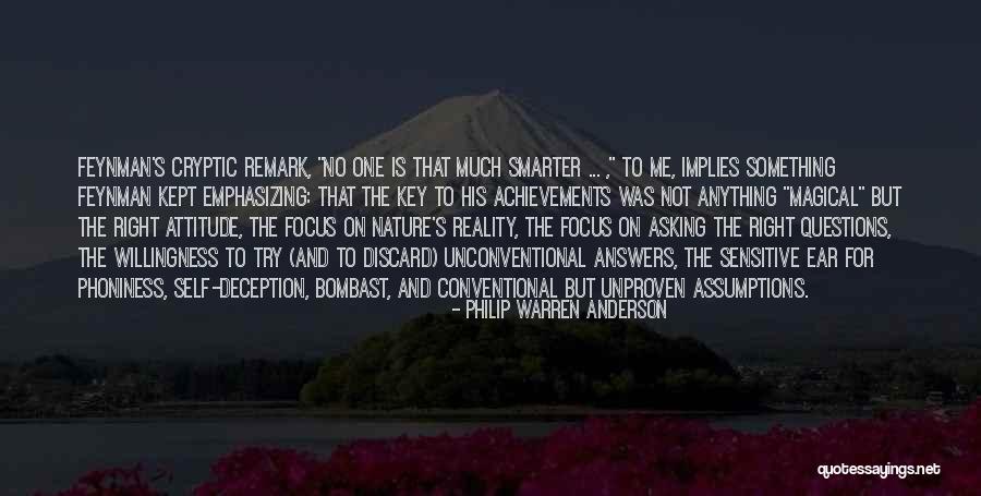 Phoniness Quotes By Philip Warren Anderson Phoniness Quotes By Philip Warren Anderson
