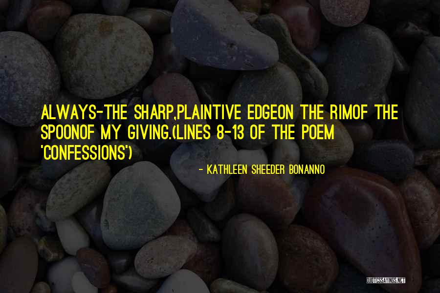 Phonograph Needles Quotes By Kathleen Sheeder Bonanno Phonograph Needles Quotes By Kathleen Sheeder Bonanno