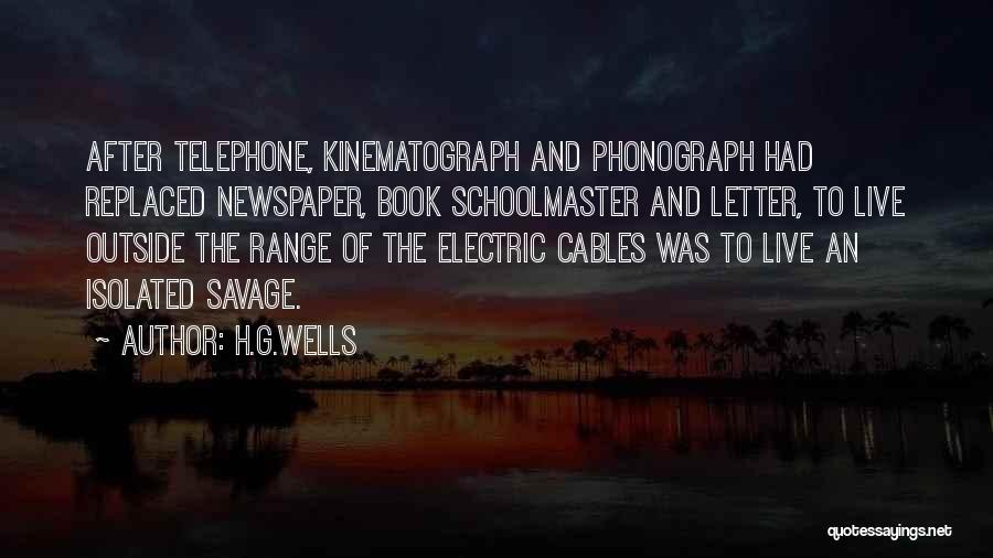 Phonograph Quotes By H.G.Wells