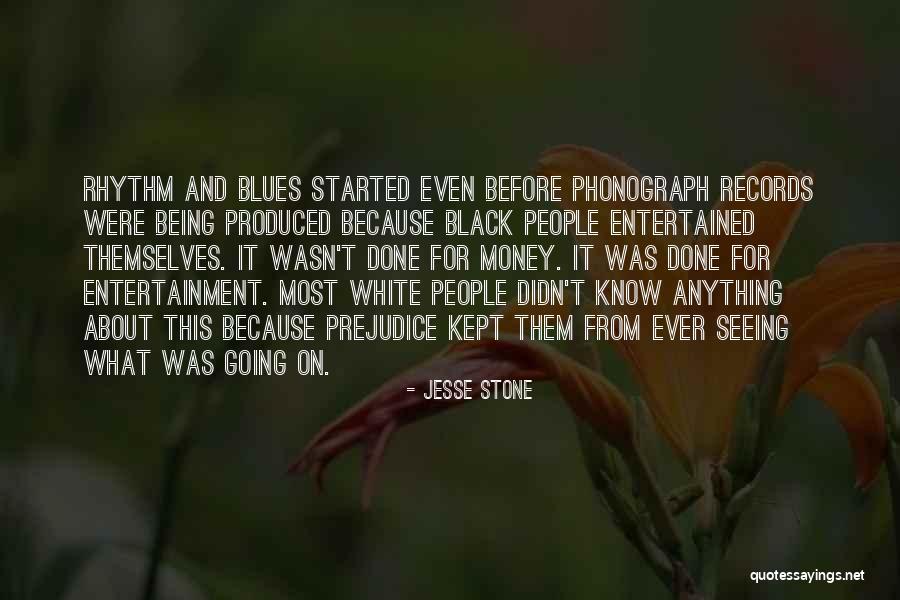 Phonograph Records Quotes By Jesse Stone Phonograph Records Quotes By Jesse Stone