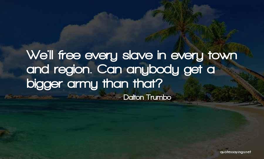 Phonsavan Population Quotes By Dalton Trumbo Phonsavan Population Quotes By Dalton Trumbo