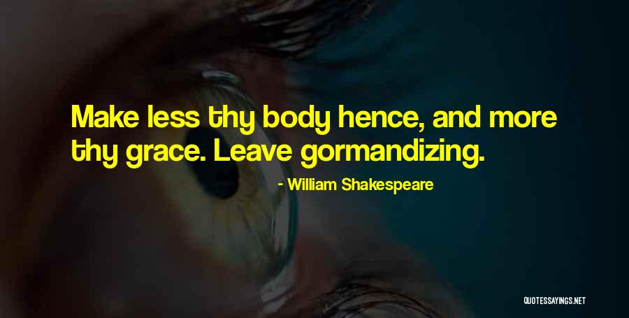 Phonte And Eric Roberson Quotes By William Shakespeare Phonte And Eric Roberson Quotes By William Shakespeare