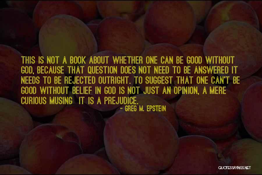 Phosphorescence Transition Quotes By Greg M. Epstein Phosphorescence Transition Quotes By Greg M. Epstein