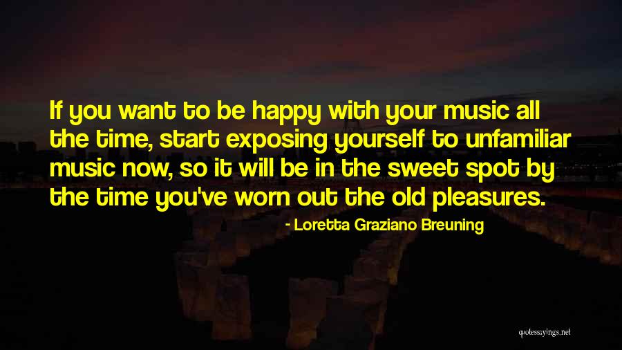 Phosphorescence Transition Quotes By Loretta Graziano Breuning Phosphorescence Transition Quotes By Loretta Graziano Breuning
