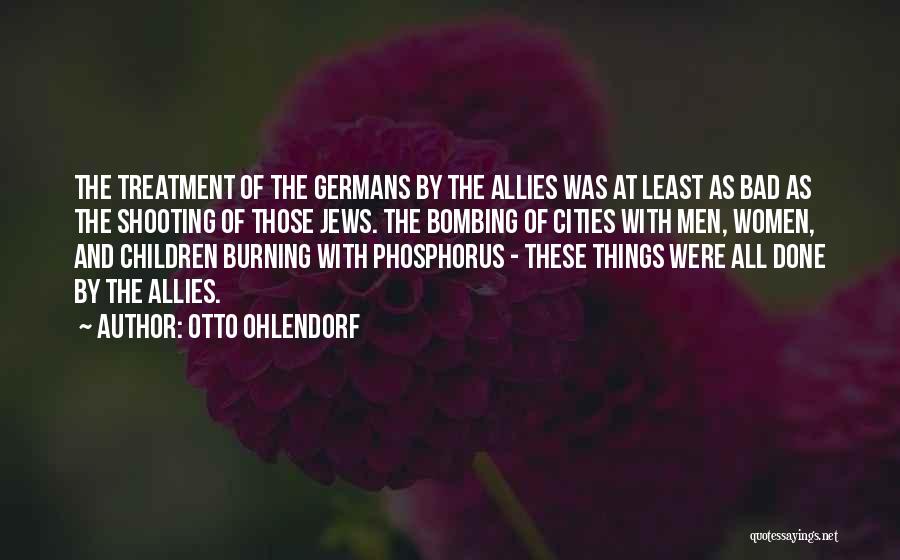 Phosphorus Quotes By Otto Ohlendorf