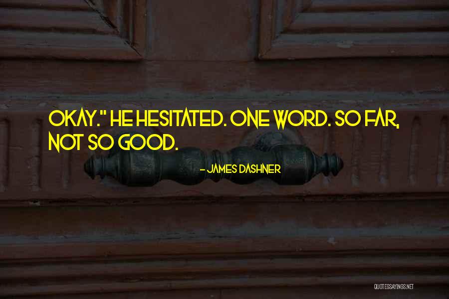 Photisms Quotes By James Dashner Photisms Quotes By James Dashner