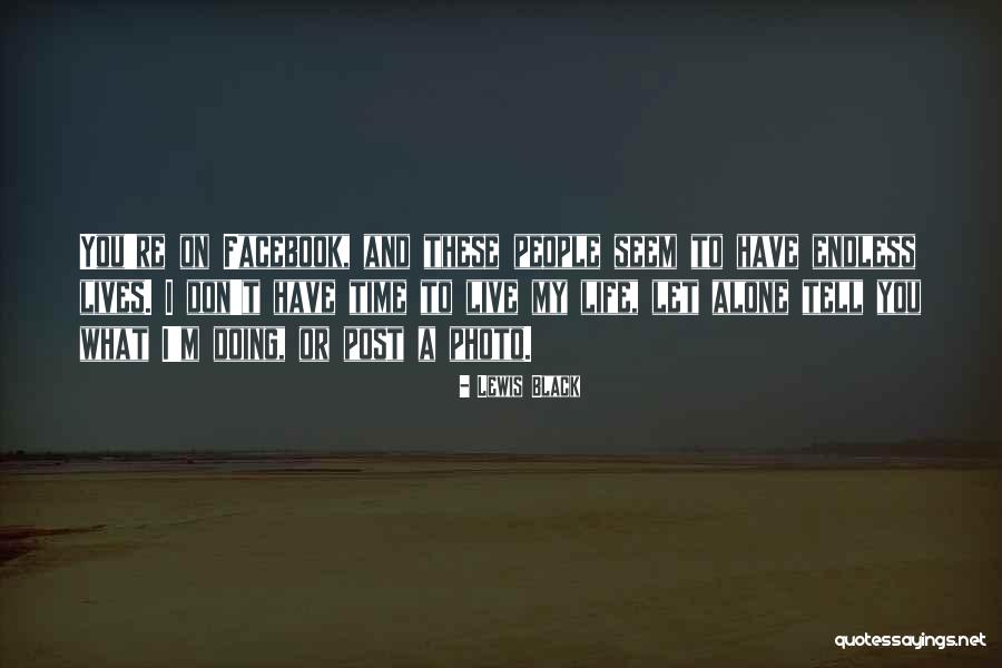 Photo 4 Quotes By Lewis Black Photo 4 Quotes By Lewis Black