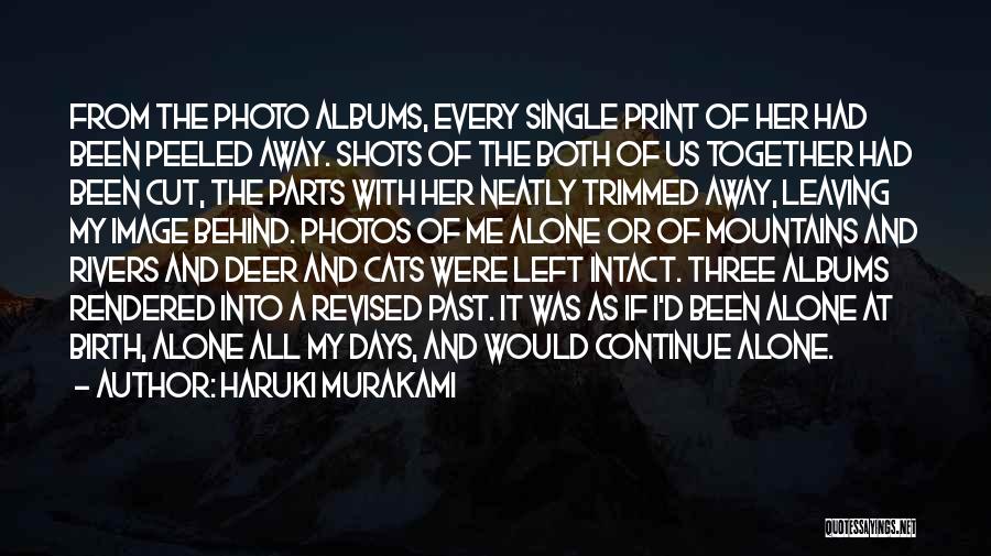 Photo Albums Quotes By Haruki Murakami