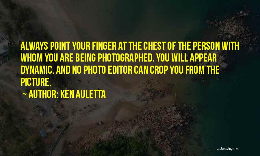 Photo Editor Quotes By Ken Auletta