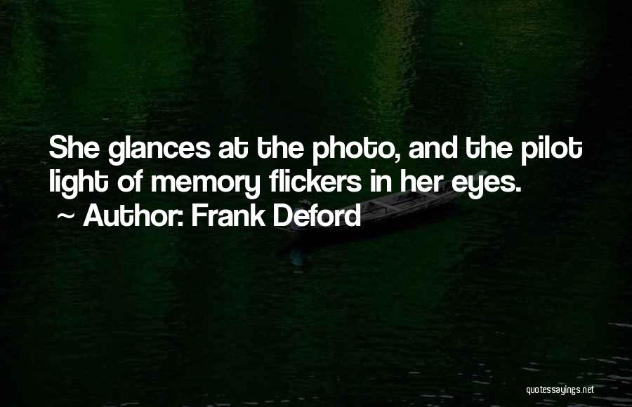 Photo Memory Quotes By Frank Deford