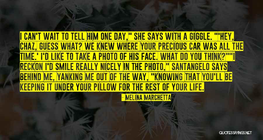 Photo Of Me Quotes By Melina Marchetta Photo Of Me Quotes By Melina Marchetta