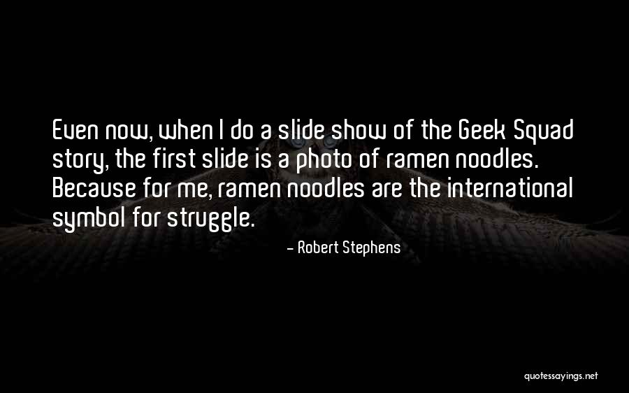 Photo Of Me Quotes By Robert Stephens Photo Of Me Quotes By Robert Stephens