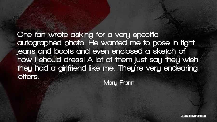 Photo Pose Quotes By Mary Frann