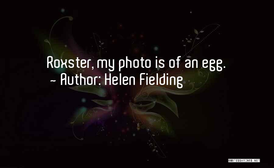 Photo Quotes By Helen Fielding