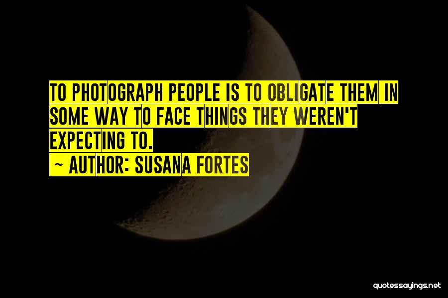 Photo Quotes By Susana Fortes