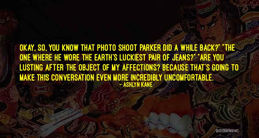Photo Shoot Quotes By Ashlyn Kane Photo Shoot Quotes By Ashlyn Kane