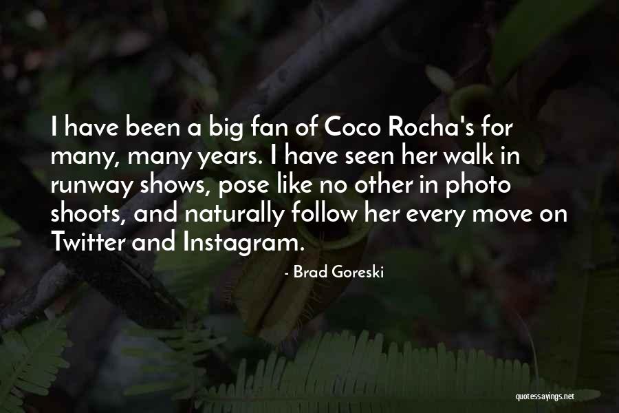 Photo Shoots Quotes By Brad Goreski