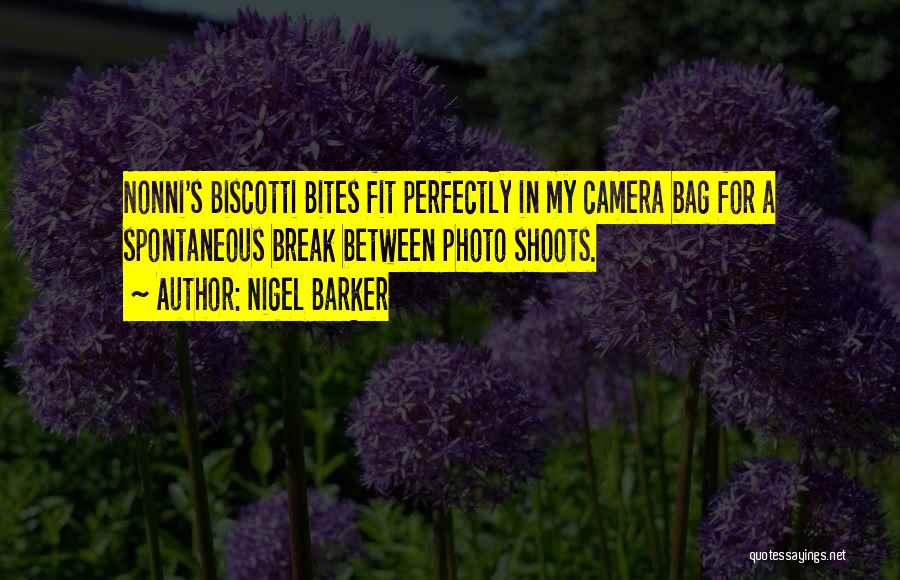 Photo Shoots Quotes By Nigel Barker