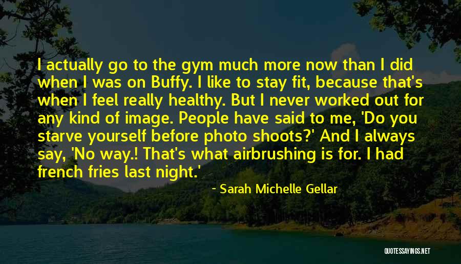 Photo Shoots Quotes By Sarah Michelle Gellar