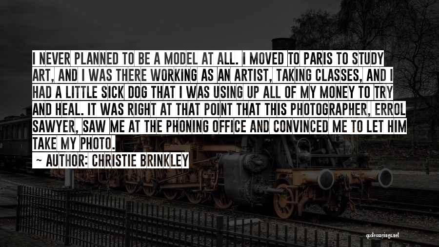 Photo Taking Quotes By Christie Brinkley