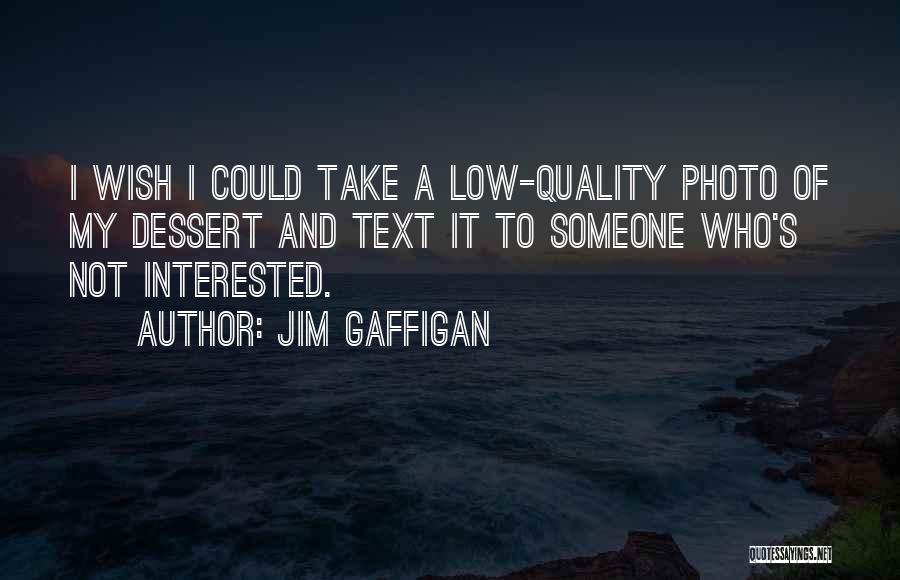 Photo Text Quotes By Jim Gaffigan