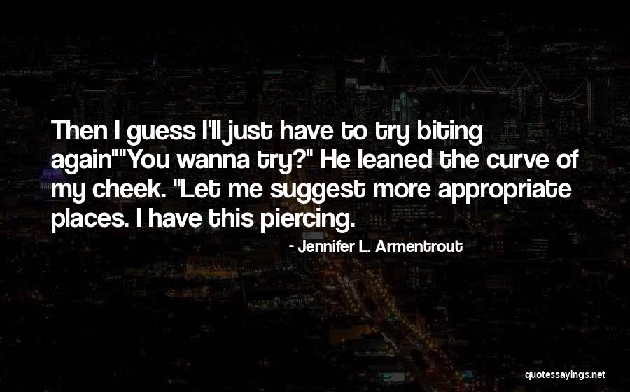 Photo Theory Quotes By Jennifer L. Armentrout Photo Theory Quotes By Jennifer L. Armentrout