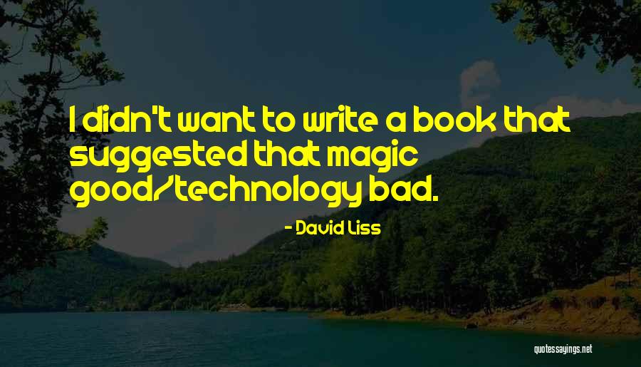 Photoaging Adalah Quotes By David Liss