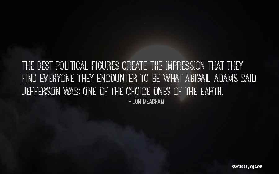 Photobombed Video Quotes By Jon Meacham