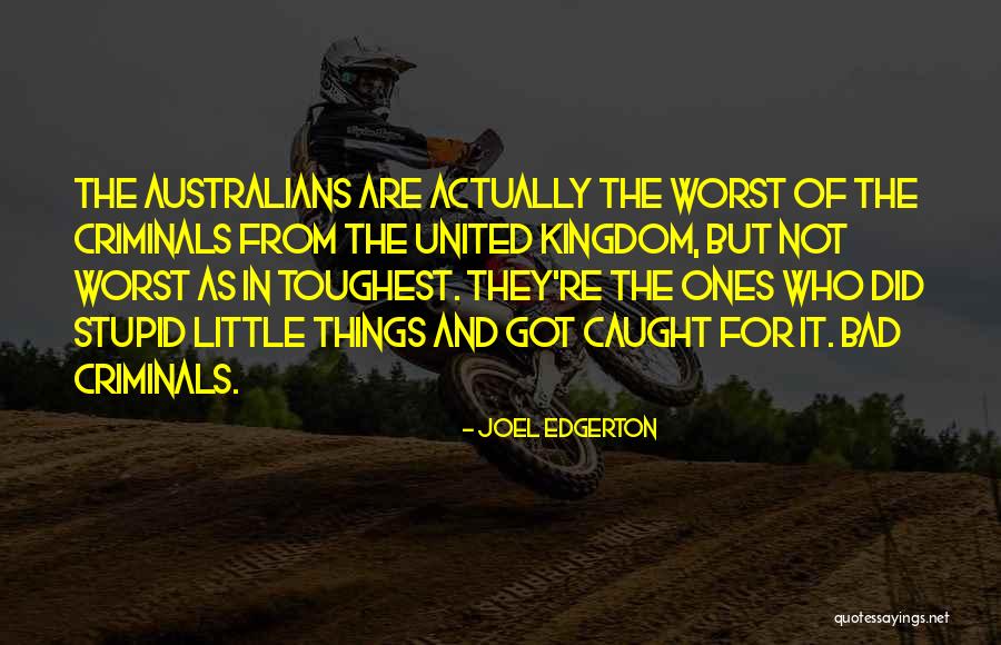 Photocells Quotes By Joel Edgerton Photocells Quotes By Joel Edgerton