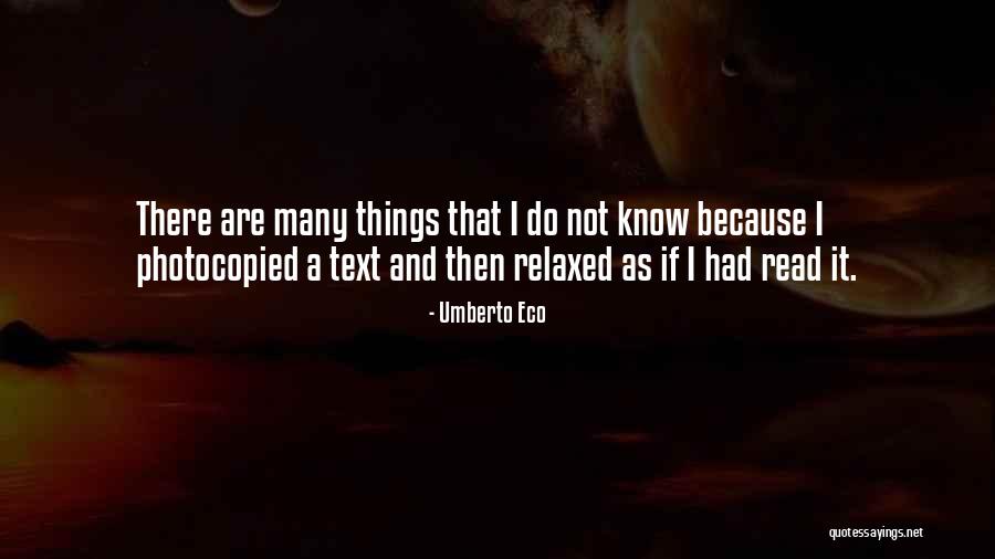 Photocopied Quotes By Umberto Eco Photocopied Quotes By Umberto Eco