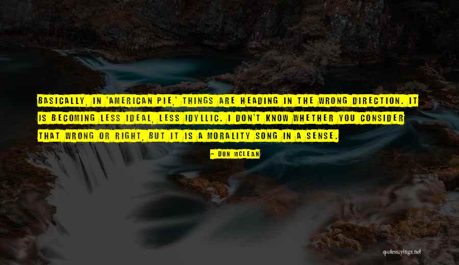 Photocopies Yucca Quotes By Don McLean Photocopies Yucca Quotes By Don McLean