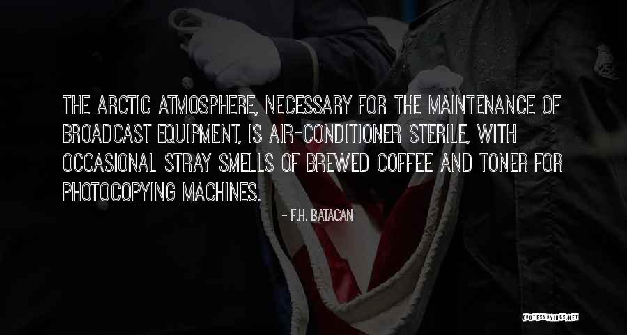 Photocopying Quotes By F.H. Batacan Photocopying Quotes By F.H. Batacan