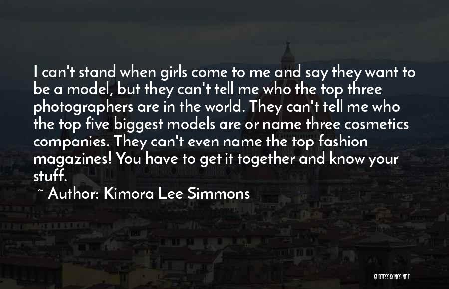 Photographers And Models Quotes By Kimora Lee Simmons