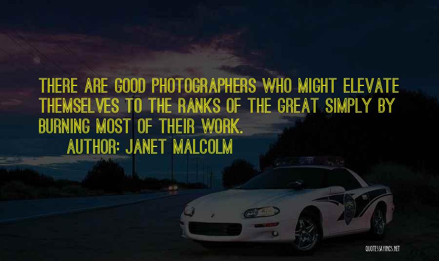 Photographers Quotes By Janet Malcolm