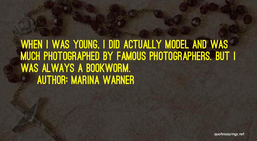 Photographers Quotes By Marina Warner