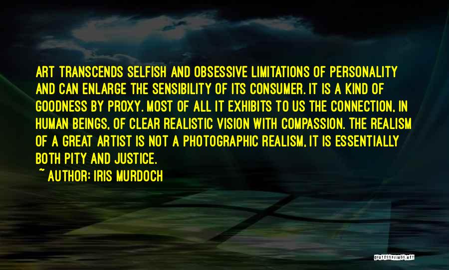 Photographic Art Quotes By Iris Murdoch