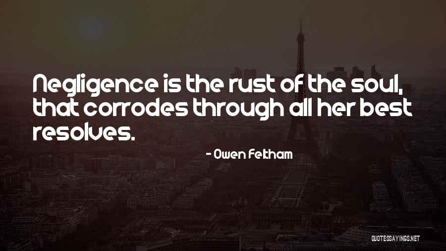 Photographically Documented Quotes By Owen Feltham Photographically Documented Quotes By Owen Feltham