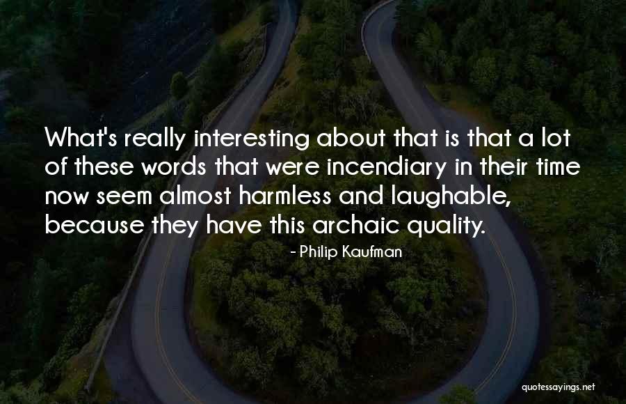 Photographie Wikipedia Quotes By Philip Kaufman Photographie Wikipedia Quotes By Philip Kaufman