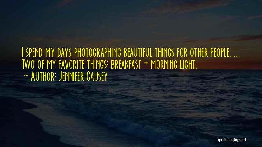 Photographing Light Quotes By Jennifer Causey