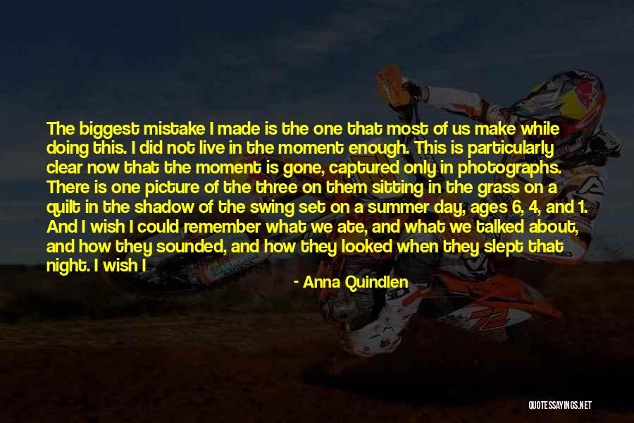 Photographs And Memories Quotes By Anna Quindlen