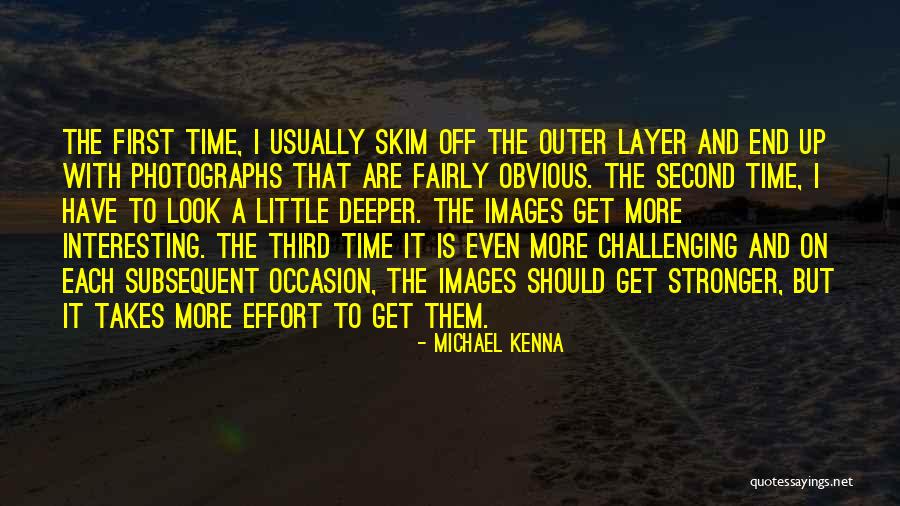 Photographs And Time Quotes By Michael Kenna Photographs And Time Quotes By Michael Kenna