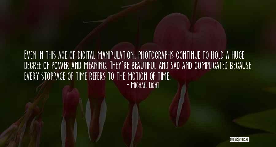 Photographs And Time Quotes By Michael Light Photographs And Time Quotes By Michael Light