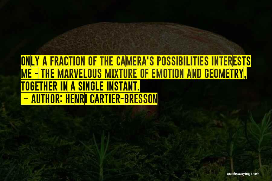 Photography And Cameras Quotes By Henri Cartier-Bresson