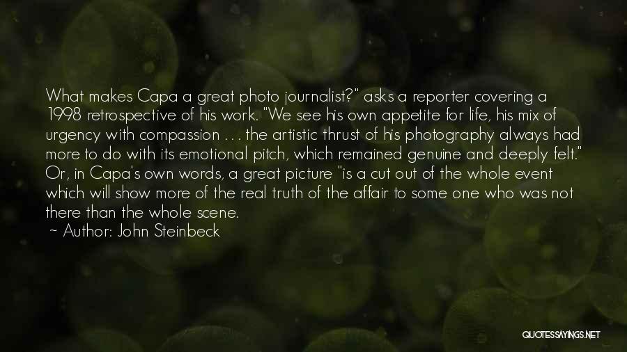 Photography And Life Quotes By John Steinbeck