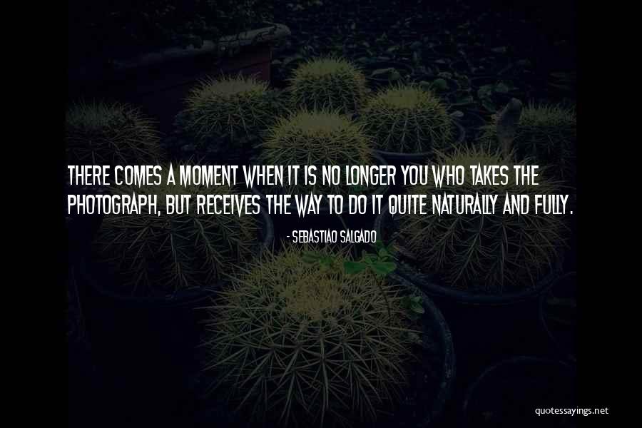 Photography And Moments Quotes By Sebastiao Salgado Photography And Moments Quotes By Sebastiao Salgado